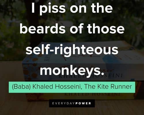 Wise and inspirational The Kite Runner quotes