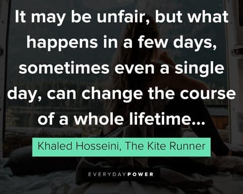 Wise and inspirational The Kite Runner quotes