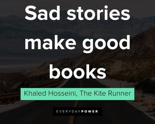 Wise The Kite Runner quotes