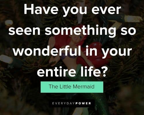 Positive The Little Mermaid quotes