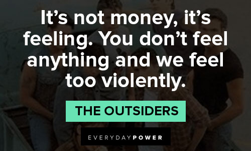 Wise "The Outsiders" quotes