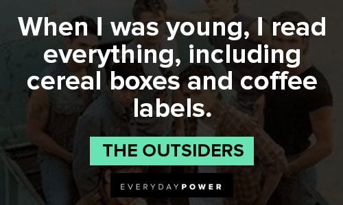 "The Outsiders" quotes about coffee