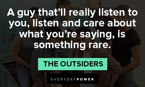 Amazing "The Outsiders" quotes