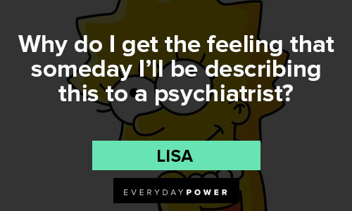 The Simpsons quotes that psychiatrist