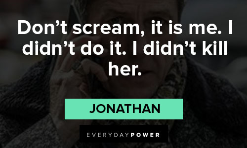 The Undoing quotes from Jonathan