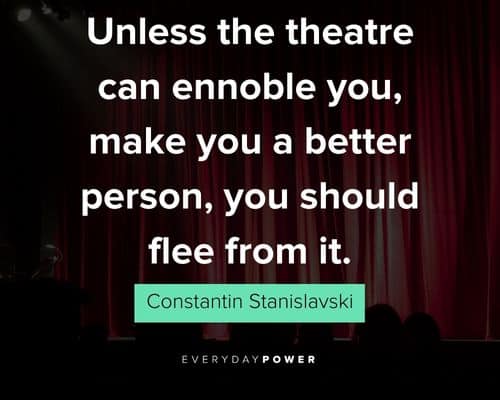 Inspirational theatre quotes