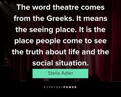 Cool theatre quotes