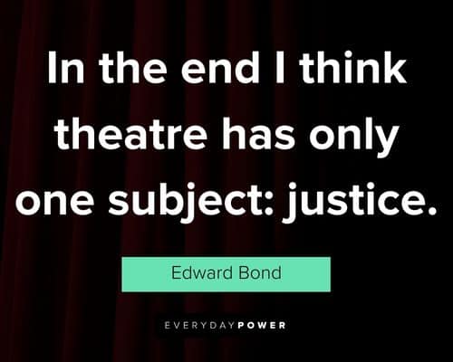 Epic theatre quotes