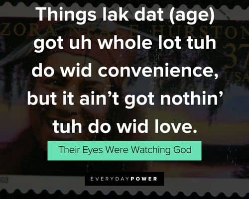 Famous Their Eyes Were Watching God quotes