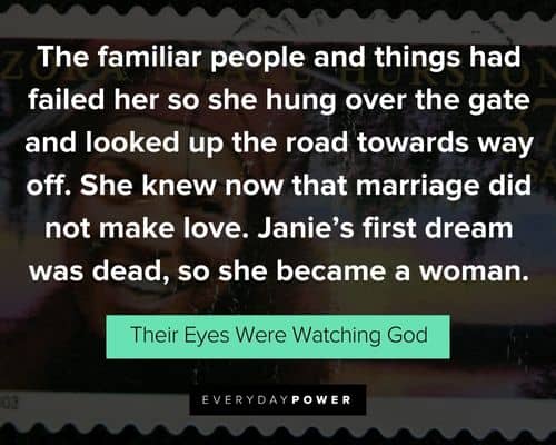 Amazing Their Eyes Were Watching God quotes