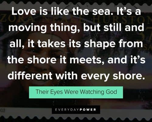 Meaningful Their Eyes Were Watching God quotes