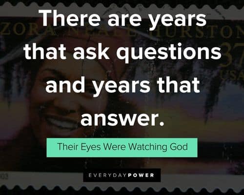 More Their Eyes Were Watching God quotes
