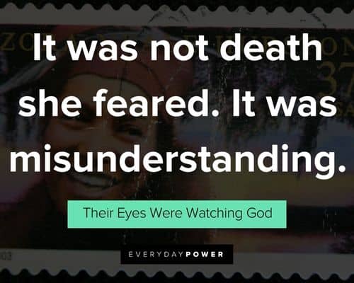Wise Their Eyes Were Watching God quotes