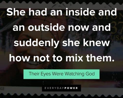 Their Eyes Were Watching God quotes