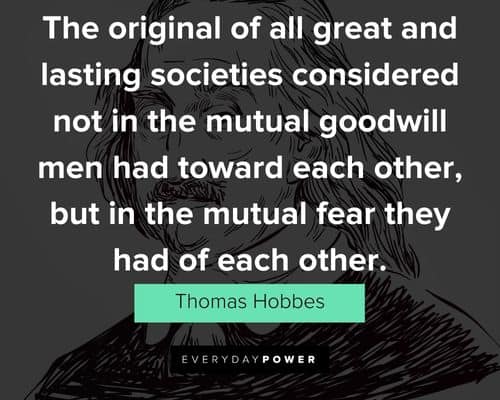 More Thomas Hobbes quotes