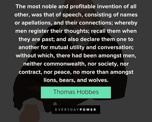 Thomas Hobbes quotes that will encourage you