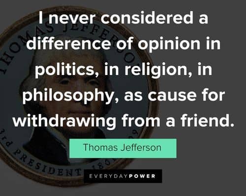 Wise Thomas Jefferson Quotes