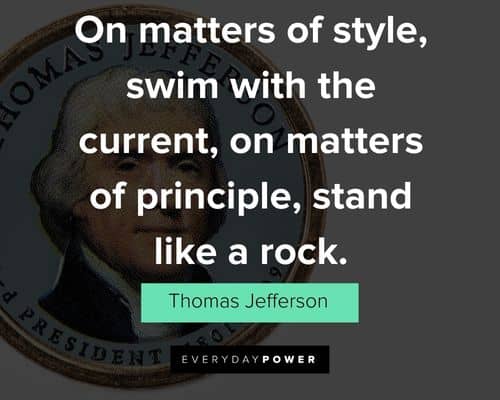 Thomas Jefferson Quotes on matter of style