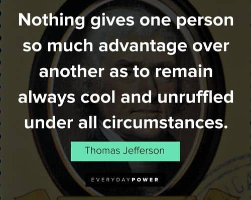 Appreciation Thomas Jefferson Quotes