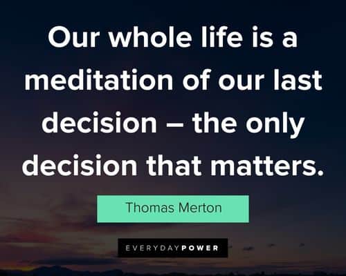 Relatable Thomas Merton quotes