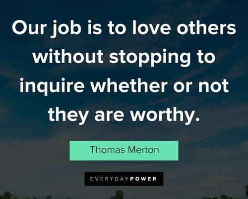 Wise and inspirational Thomas Merton quotes 