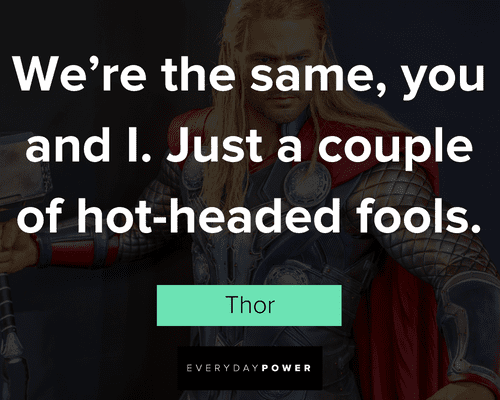 Thor quotes to brighten your day