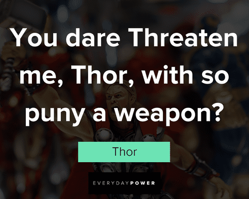 Other Thor quotes