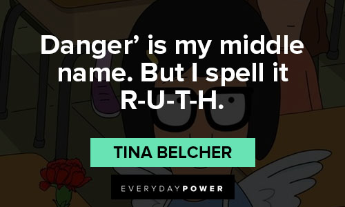 Best Tina Belcher quotes