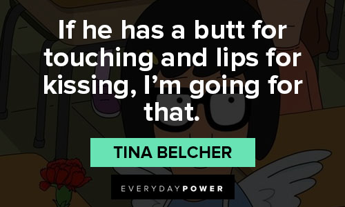 Inspirational Tina Belcher quotes
