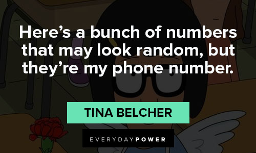 Motivational Tina Belcher quotes