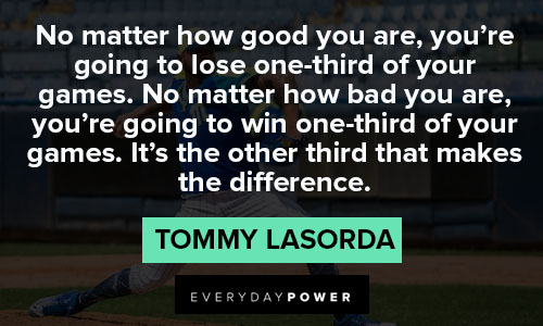 tommy lasorda quotes