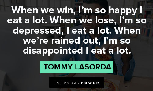 tommy lasorda quotes about disappointed