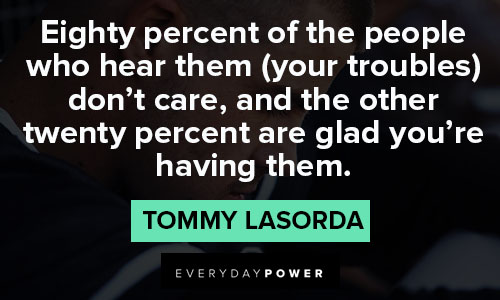 More tommy lasorda quotes
