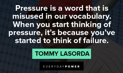 tommy lasorda quotes on failure
