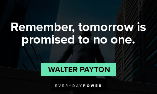 we are not promised tomorrow quotes