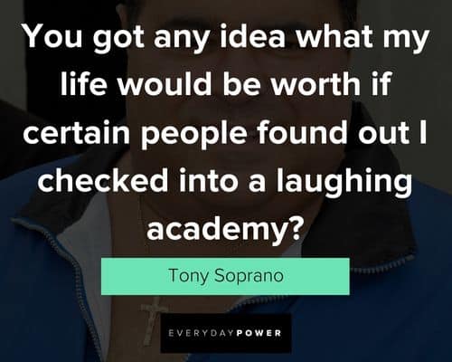 Tony Soprano quotes for Instagram