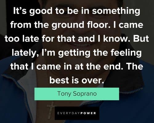Special Tony Soprano quotes