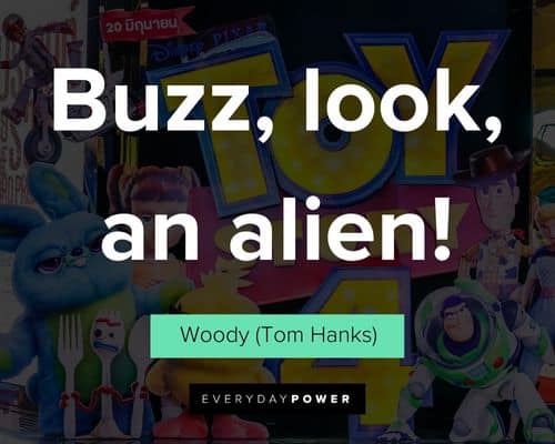 Toy Story quotes about buzz, look, an alien