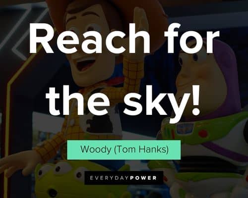 Toy Story quotes about reach for the sky