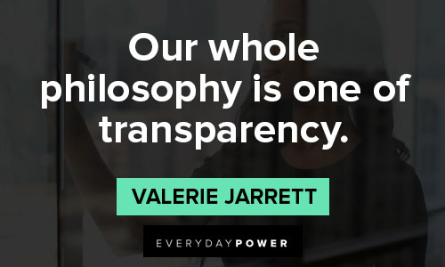 transparency quotes that are straight to the point