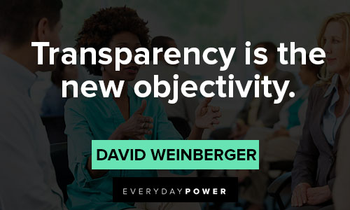 transparency quotes that help define what it means