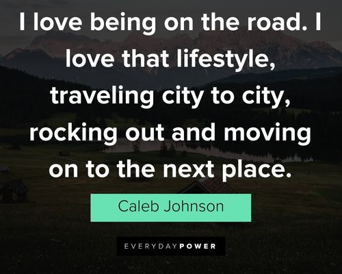travel quotes about I love being on the road
