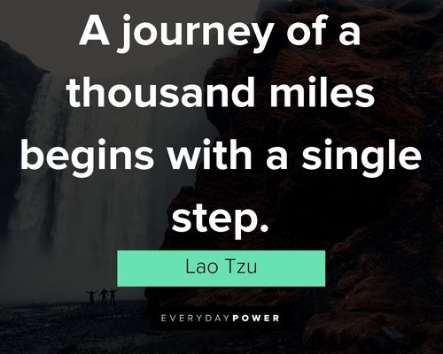 travel quotes about a journey of thousand miles begins with a single step