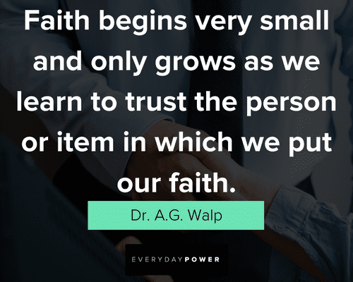 trust quotes about faith begins very small