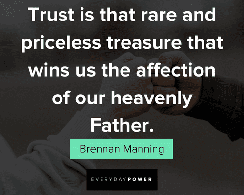 trust quotes that rare and priceless treasure