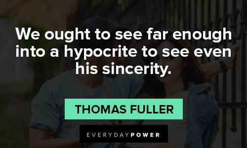 79 Two-Faced Quotes To Help You Spot The Fakers