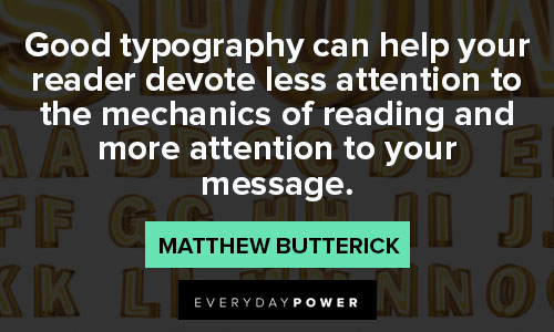 typography quotes about attention 