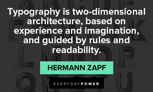 typography quotes on typography is two-dimensional architecture
