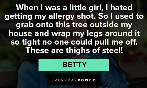 Ugly Betty quotes that girl