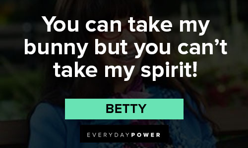 Ugly Betty quotes from Betty